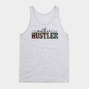 Mother Hustler Tank Top